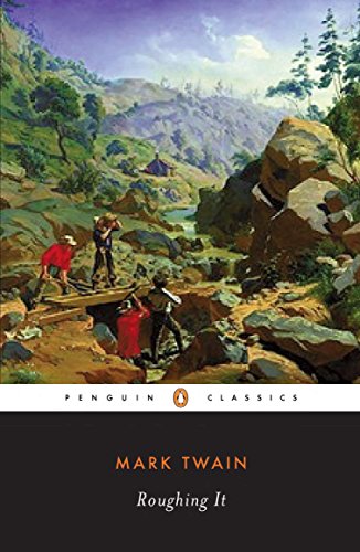 Book cover: “Roughing It” by Mark Twain, painting of travelers in mountains.