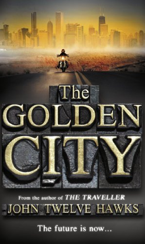 Book cover: "The Golden City" with a motorcycle rider and city skyline.