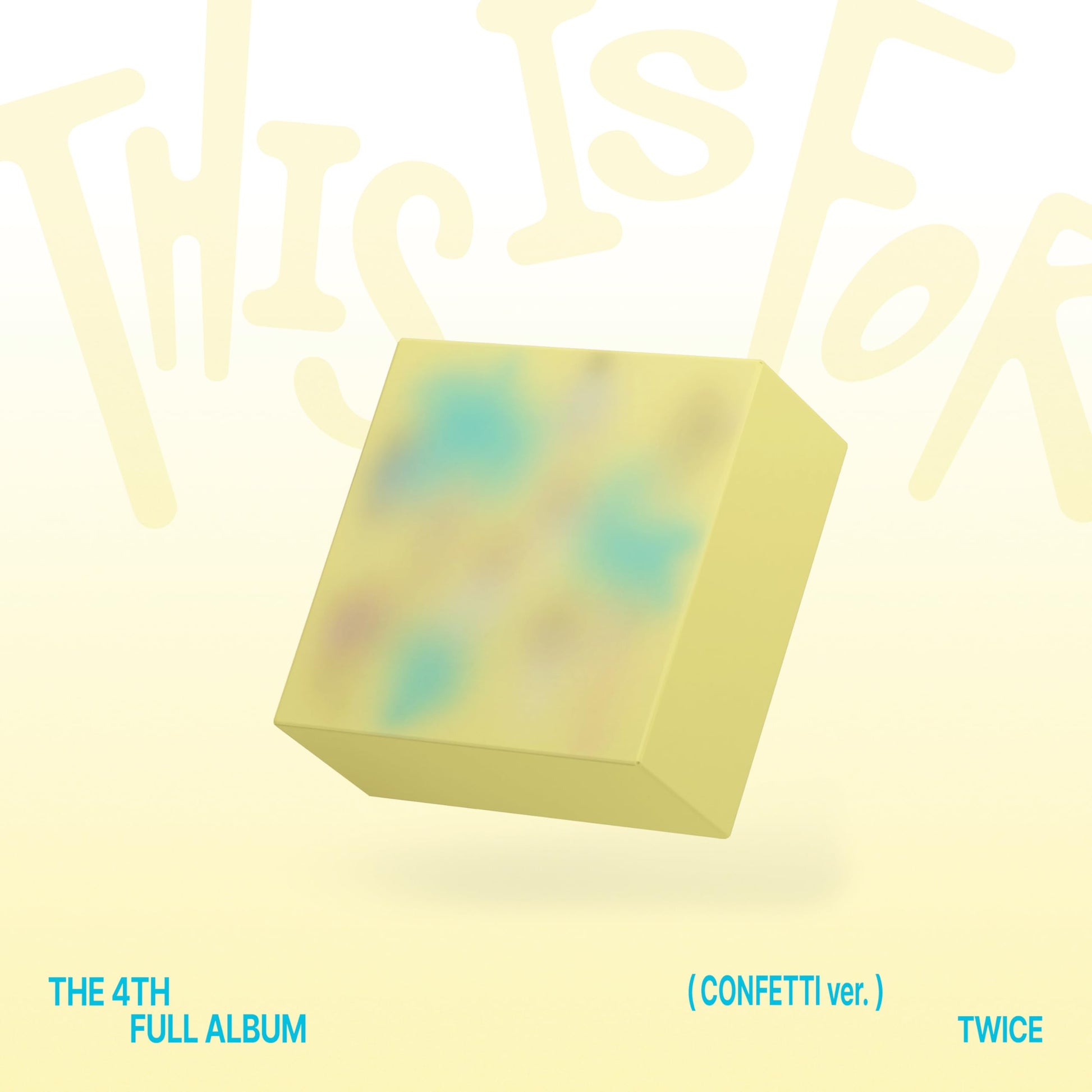 TWICE album “THIS IS FOR” with colorful, blurred confetti design.