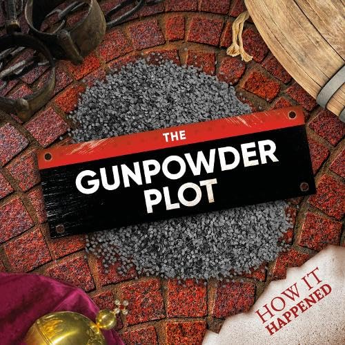 Book cover depicting gunpowder, barrels, and the title "The Gunpowder Plot.