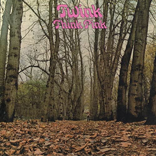 “Twink - Think Pink” album cover with a pink-tinted forest scene.