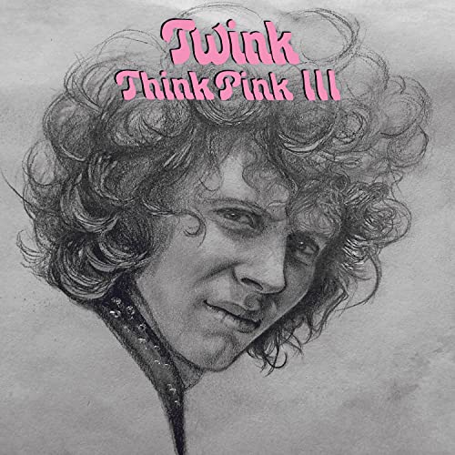 Pencil sketch of a curly-haired man with pink text reading Twink Think Pink III.