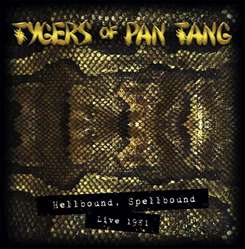 Tygers of Pan Tang album cover with snake skin texture and text.