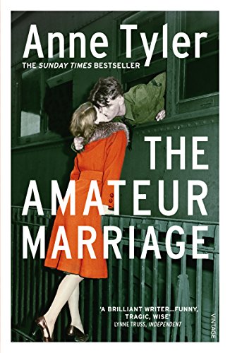Book cover: "The Amateur Marriage" by Anne Tyler, couple embracing.