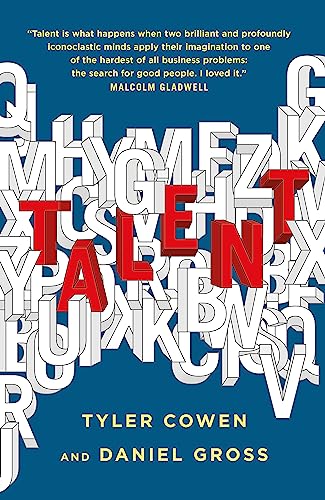 Book cover for "Talent" by Tyler Cowen, with stacked letterforms.