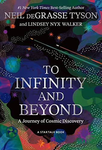 Book cover for To Infinity and Beyond featuring colorful abstract space art and stars.