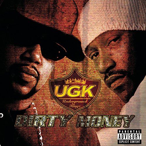 UGK "Dirty Money" CD cover featuring two rappers and a crest.