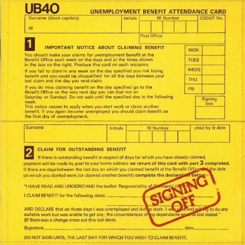 Yellow UB40 unemployment benefit attendance card with a red Signing Off stamp.