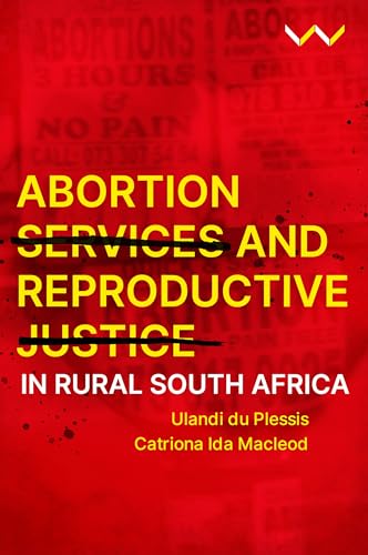 Red book cover with white and yellow text: "Abortion Services and Reproductive Justice.
