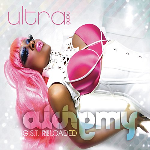 Album cover for Ultra Naté’s “ALCHEMY: GST RELOADED” featuring a pink-haired woman.