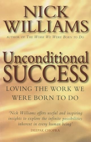 Book cover: "Unconditional Success" by Nick Williams, with gold lettering.