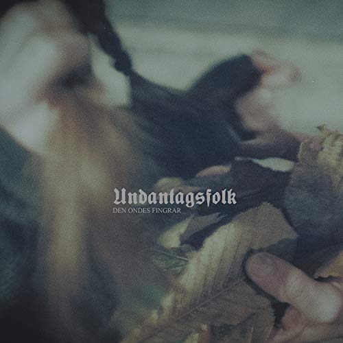 Blurry album cover with hands, feathers, and the text "Undantagsfolk.