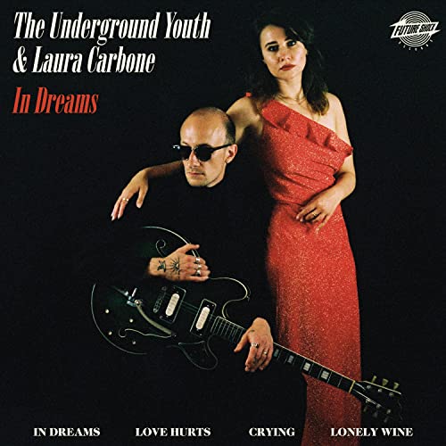 Album cover for "In Dreams" by The Underground Youth & Laura Carbone.