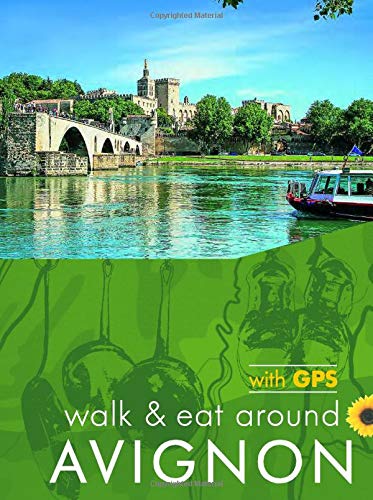 "Book cover with a river scene and green overlay featuring 'Avignon' and utensil illustrations."