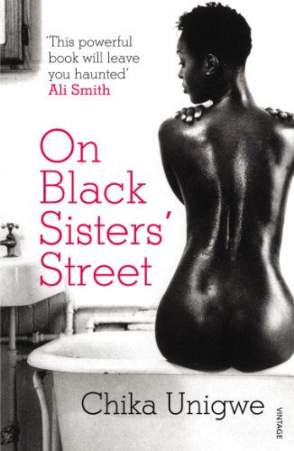 Book cover: "On Black Sisters' Street" by Chika Unigwe, featuring a woman’s back.