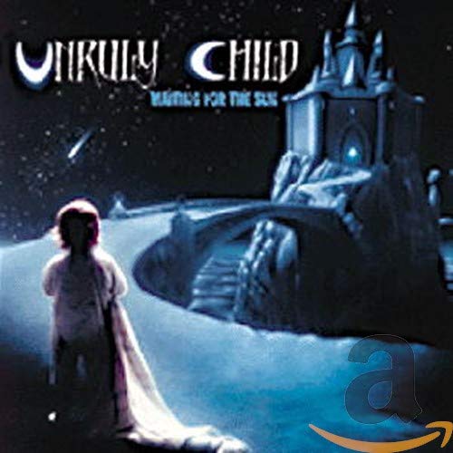 CD cover: “Unruly Child - Waiting for the Sun” with castle and figure.