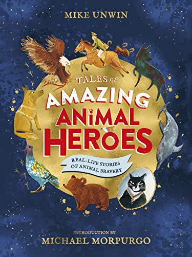 Book cover: “Tales of Amazing Animal Heroes” with illustrated animals.