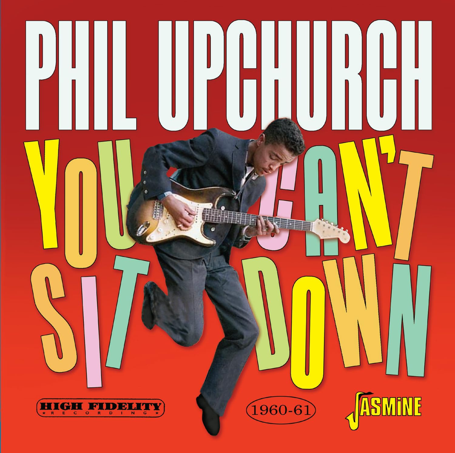 CD cover for Phil Upchurch’s “You Can’t Sit Down” featuring a musician with guitar.