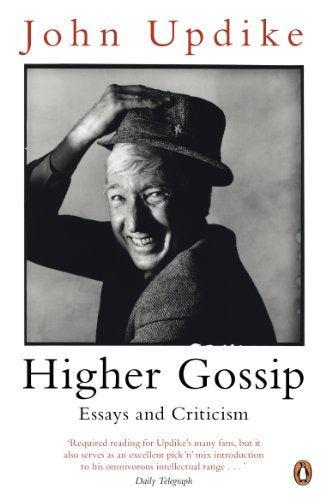 Book cover: "Higher Gossip" by John Updike, featuring a black and white portrait.