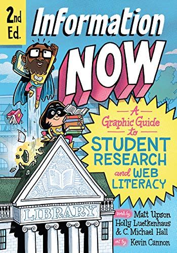 Book cover: "Information Now," a guide to student research with cartoon figures.