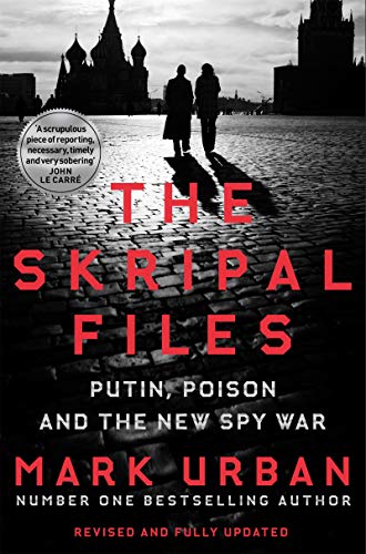 Book cover: “The Skripal Files” with figures near Saint Basil’s Cathedral.