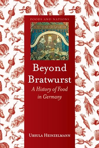 Book cover: “Beyond Bratwurst,” red background with vintage food illustrations.