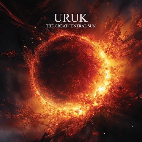 Fiery, swirling sun image with the album title "URUK - The Great Central Sun".