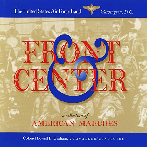 CD cover for "Front & Center" by the US Air Force Band.