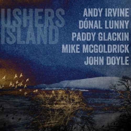 CD cover for Usher’s Island with a dark, textured landscape scene.