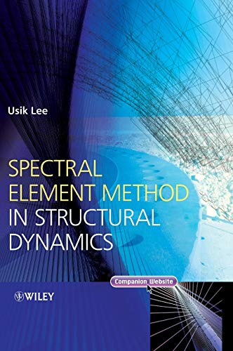 Book cover: "Spectral Element Method in Structural Dynamics" by Usik Lee.