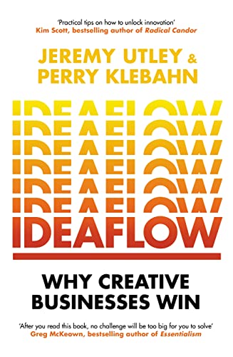 Book cover for Ideaflow by Jeremy Utley and Perry Klebahn with orange gradient text.