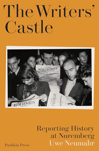 Book cover: black and white photo of reporters at Nuremberg, title text.