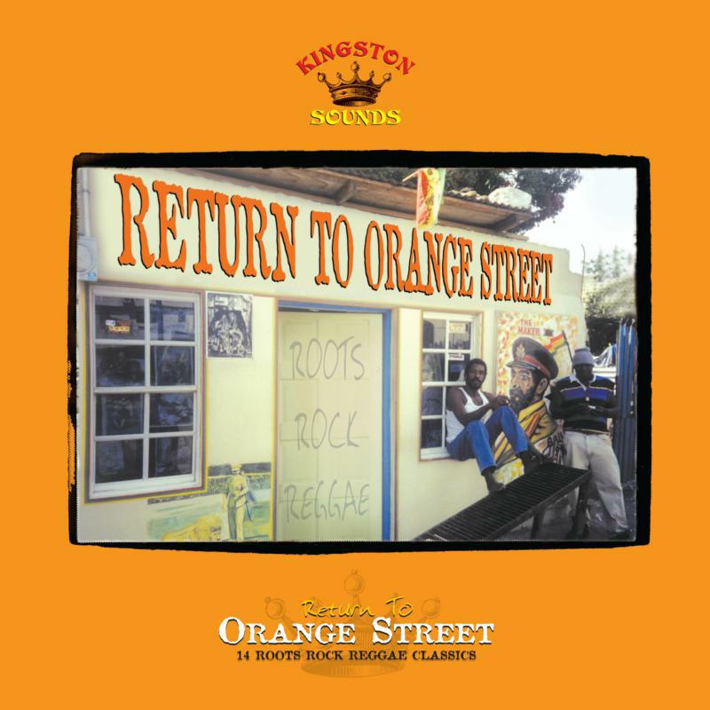 Album cover for "Return To Orange Street" featuring a Jamaican street scene.