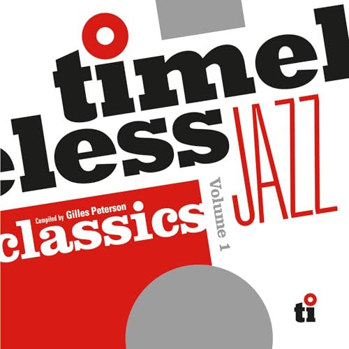 Album cover with bold black and red text reading Timeless Jazz Classics Volume 1.