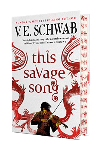 Hardback book cover: "This Savage Song" with red dragon and violinist imagery.