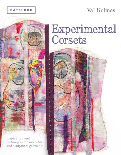 Book cover featuring two artistic, patchwork-style corsets with colorful, textured fabric and embroidery details.