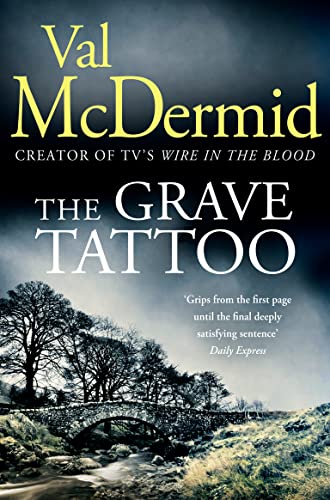 Book cover: “The Grave Tattoo” by Val McDermid, with a landscape scene.