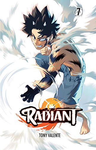 Radiant Vol. 7 cover: a young man with dark hair and glowing hands.