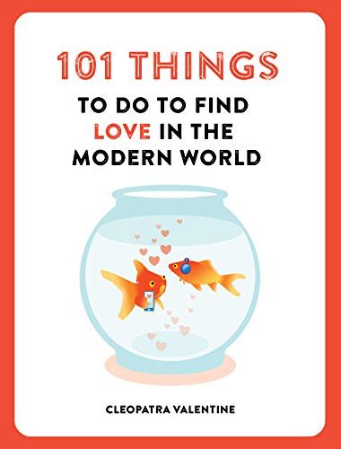 Book cover with goldfish, hearts, and title “101 Things to Find Love.”