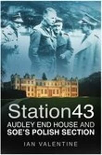 Book cover: Audley End House, soldiers, and title "Station 43".