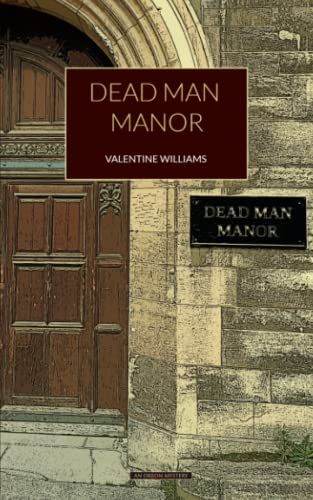 Book cover for “Dead Man Manor” featuring a stone archway and door.