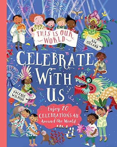Illustrated book cover showing diverse children celebrating global festivals with a dragon and fireworks.