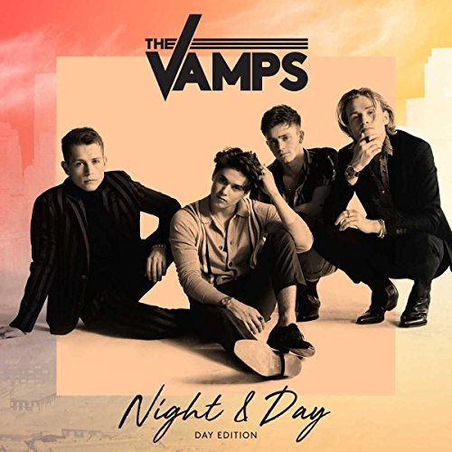 CD cover for The Vamps’ “Night & Day: Day Edition” featuring four young men.