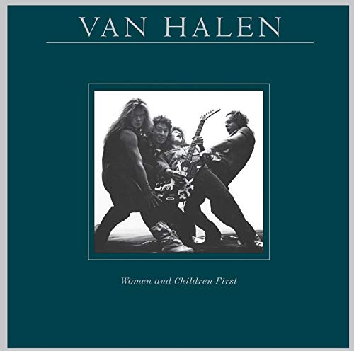 Van Halen album cover, “Women and Children First,” black and white photo.