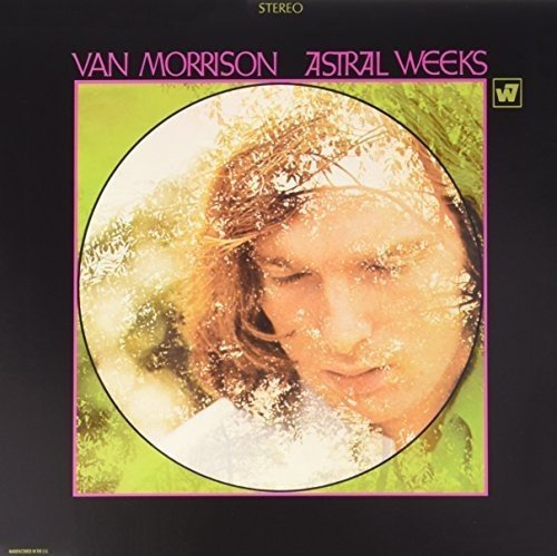 Van Morrison's "Astral Weeks" vinyl album cover featuring a man's face in a circle.