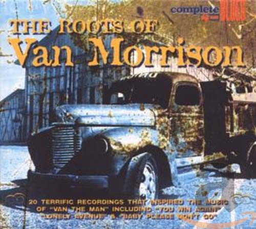 CD cover for Van Morrison’s “The Roots Of Van Morrison” with a vintage truck.
