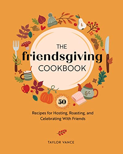 Cookbook cover with fall foliage, food illustrations, and title "The Friendsgiving Cookbook".