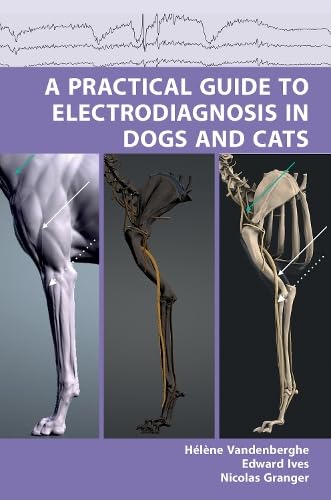 Book cover: "A Practical Guide to Electrodiagnosis in Dogs and Cats" with skeletal images.