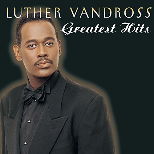 Luther Vandross “Greatest Hits” CD cover featuring a portrait of the artist.