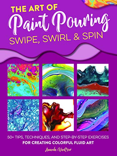 Book cover showcasing colorful abstract paint pouring art techniques.